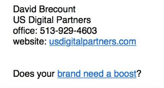 Every USDP employee uses a simple email signature like this, with a link to relevant content on our blog.
